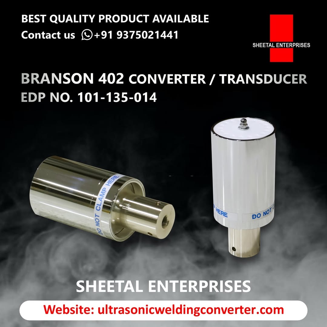 Branson 402 ultrasonic converter transducer EDP 101-135-014 for ultrasonic welding