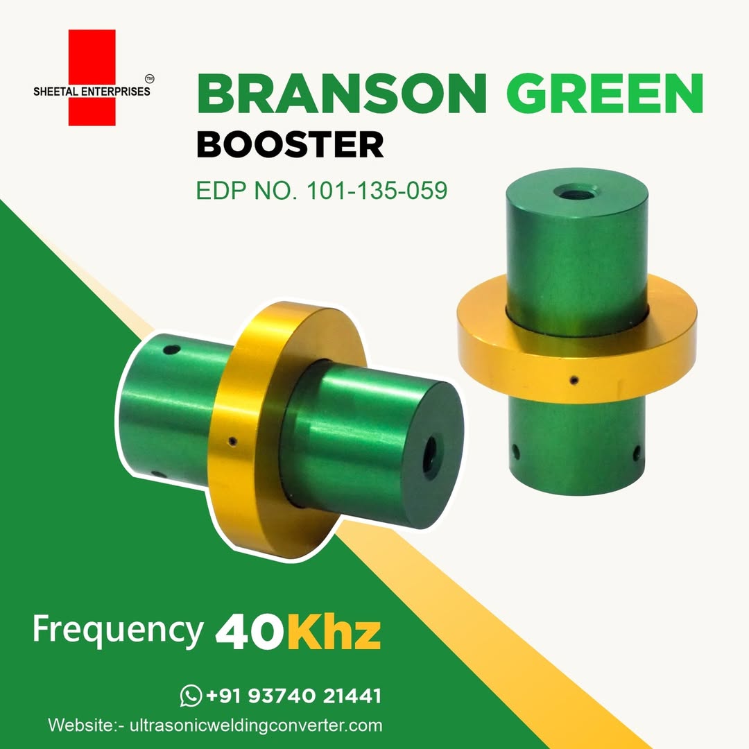 Branson Green Booster 40kHz ultrasonic booster EDP 101-135-059 for ultrasonic welding